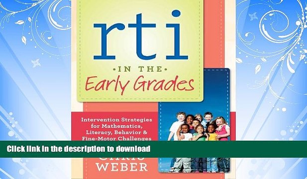 FAVORITE BOOK RTI in the Early Grades: Intervention Strategies for Mathematics, Literacy,
