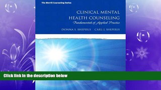 different   Clinical Mental Health Counseling: Fundamentals of Applied Practice, Enhanced Pearson