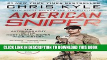 [PDF] American Sniper: The Autobiography of the Most Lethal Sniper in U.S. Military History