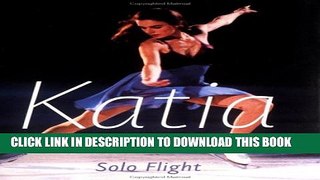 [PDF] Katia Gordeeva: Solo Flight Popular Collection