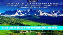 [Read PDF] Italy s Dolomites - Cortina d Ampezzo, Belluno, Asiago   Beyond: Travel Adventures