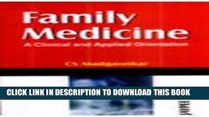 [Read PDF] Family Medicine: A Clinical and Applied Orientation Download Online