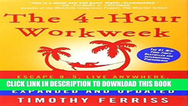 [PDF] The 4-Hour Workweek: Escape 9-5, Live Anywhere, and Join the New Rich Popular Colection