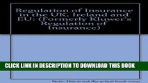 [Read PDF] Regulation of Insurance in the UK, Ireland and EU: (Formerly Kluwer s Regulation of