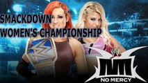 Smackdown NO MERCY Becky Lynch (c) vs. Alexa Bliss WOMEN'S CHAMPIONSHIP | WWE 2K16