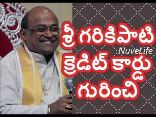Sri Garikapati Narasimha Rao about credit cards