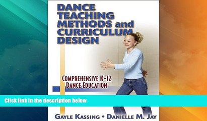 Big Deals  Dance Teaching Methods and Curriculum Design  Free Full Read Best Seller