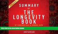 EBOOK ONLINE  Summary of The Longevity Book by Cameron Diaz and Sandra Bark | Includes Analysis