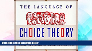 Big Deals  Choice Theory in the Classroom  Best Seller Books Best Seller