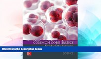 Big Deals  Common Core Basics, Science Core Subject Module (BASICS   ACHIEVE)  Free Full Read Best