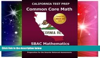 Big Deals  CALIFORNIA TEST PREP Common Core Math SBAC Mathematics Grade 5: Preparation for the
