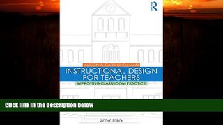Big Deals  Instructional Design for Teachers: Improving Classroom Practice  Best Seller Books Most