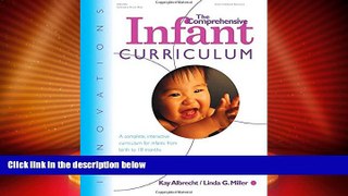 Big Deals  Innovations: The Comprehensive Infant Curriculum  Free Full Read Best Seller