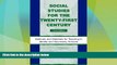 Big Deals  Social Studies for the Twenty-First Century: Methods and Materials for Teaching in