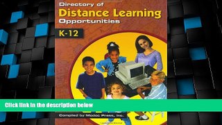 Big Deals  Directory of Distance Learning Opportunities: K-12  Free Full Read Most Wanted