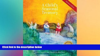 Must Have PDF  A Child s Seasonal Treasury, Education Edition  Free Full Read Best Seller