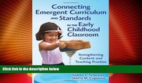 Big Deals  Connecting Emergent Curriculum and Standards in the Early Childhood Classroom: