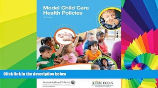 Must Have PDF  Model Child Care Health Policies  Best Seller Books Most Wanted