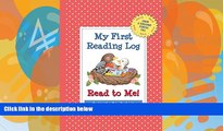 Big Deals  My First Reading Log: Read to Me!: Grow a Thousand Stories Tall  Best Seller Books Most