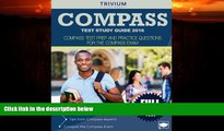 Big Deals  COMPASS Test Study Guide 2016: COMPASS Test Prep and Practice Questions for the COMPASS