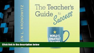 Must Have PDF  The Teacher s Guide to Success (2nd Edition)  Free Full Read Most Wanted