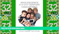 Big Deals  Adolescence in the 21st Century: Constants and Challenges  Best Seller Books Best Seller