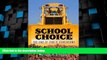 Big Deals  School Choice: The End of Public Education?  Best Seller Books Most Wanted