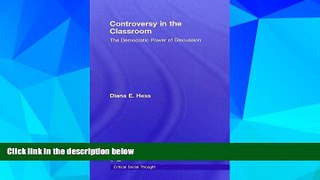 Must Have PDF  Controversy in the Classroom: The Democratic Power of Discussion (Critical Social