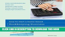 New Book How to Start a Home-based Bookkeeping Business (Home-Based Business Series)