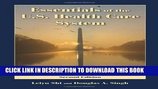 New Book Essentials Of The U.S. Health Care System