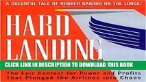 New Book Hard Landing: The Epic Contest for Power and Profits That Plunged the Airlines into Chaos