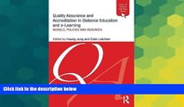 Big Deals  Quality Assurance and Accreditation in Distance Education and e-Learning: Models,