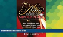 Big Deals  King Of The Middle Class  Best Seller Books Most Wanted