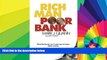 Big Deals  Rich Man Poor Bank  Best Seller Books Most Wanted