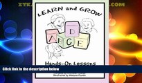 Big Deals  Learn   Grow: Hands-On Lessons for Active Preschoolers  Best Seller Books Most Wanted