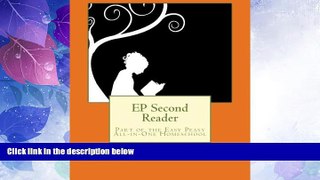 Big Deals  EP Second Reader: Part of the Easy Peasy All-in-One Homeschool (EP Reader Series)