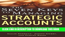 Collection Book The Seven Keys to Managing Strategic Accounts