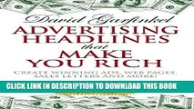 New Book Advertising Headlines That Make You Rich: Create Winning Ads, Web Pages, Sales Letters