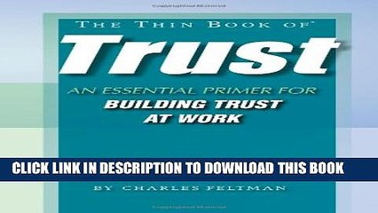 Collection Book The Thin Book of Trust; An Essential Primer for Building Trust at Work