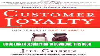 Collection Book Customer Loyalty: How to Earn It, How to Keep It