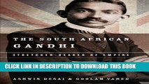 Collection Book The South African Gandhi: Stretcher-Bearer of Empire (South Asia in Motion)