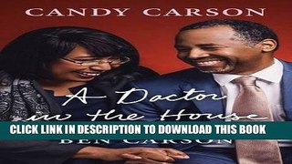 Collection Book A Doctor in the House: My Life with Ben Carson