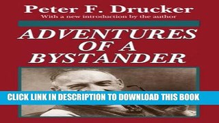 New Book Adventures of a Bystander
