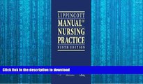 READ THE NEW BOOK Lippincott Manual of Nursing Practice 9th (nineth) edition READ EBOOK
