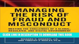 New Book Managing the Risk of Fraud and Misconduct: Meeting the Challenges of a Global, Regulated