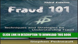 New Book Fraud 101: Techniques and Strategies for Understanding Fraud