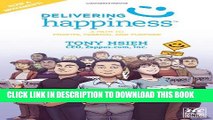 New Book Delivering Happiness: A Path to Profits, Passion, and Purpose; A Round Table Comic