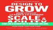 New Book Design to Grow: How Coca-Cola Learned to Combine Scale and Agility (and How You Can Too)