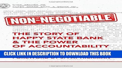 Collection Book Non-Negotiable: The Story of Happy State Bank   The Power of Accountability