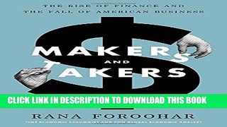 New Book Makers and Takers: The Rise of Finance and the Fall of American Business